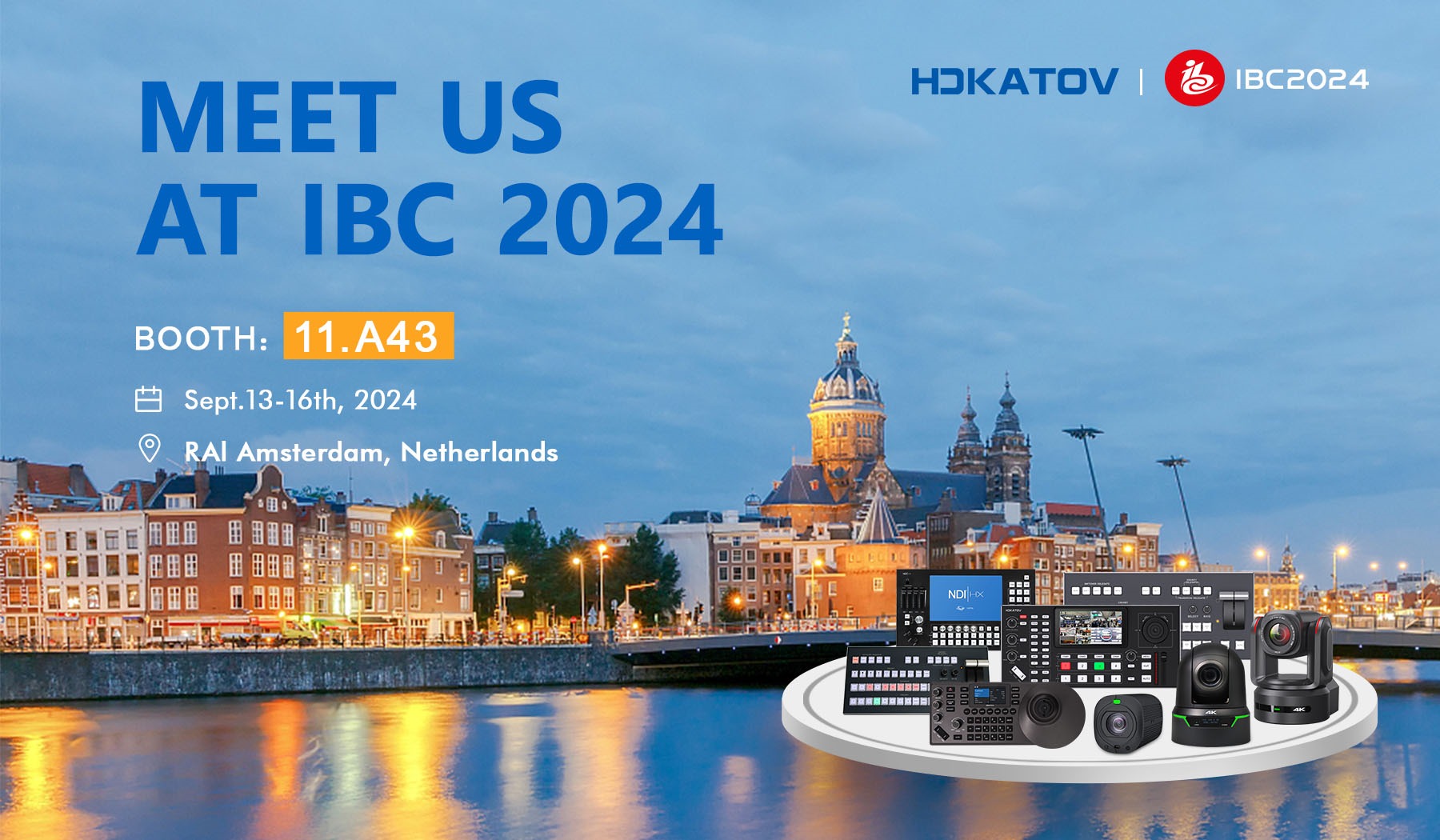 IBC 2024 in Netherlands. Kato Vision invites you to try new 