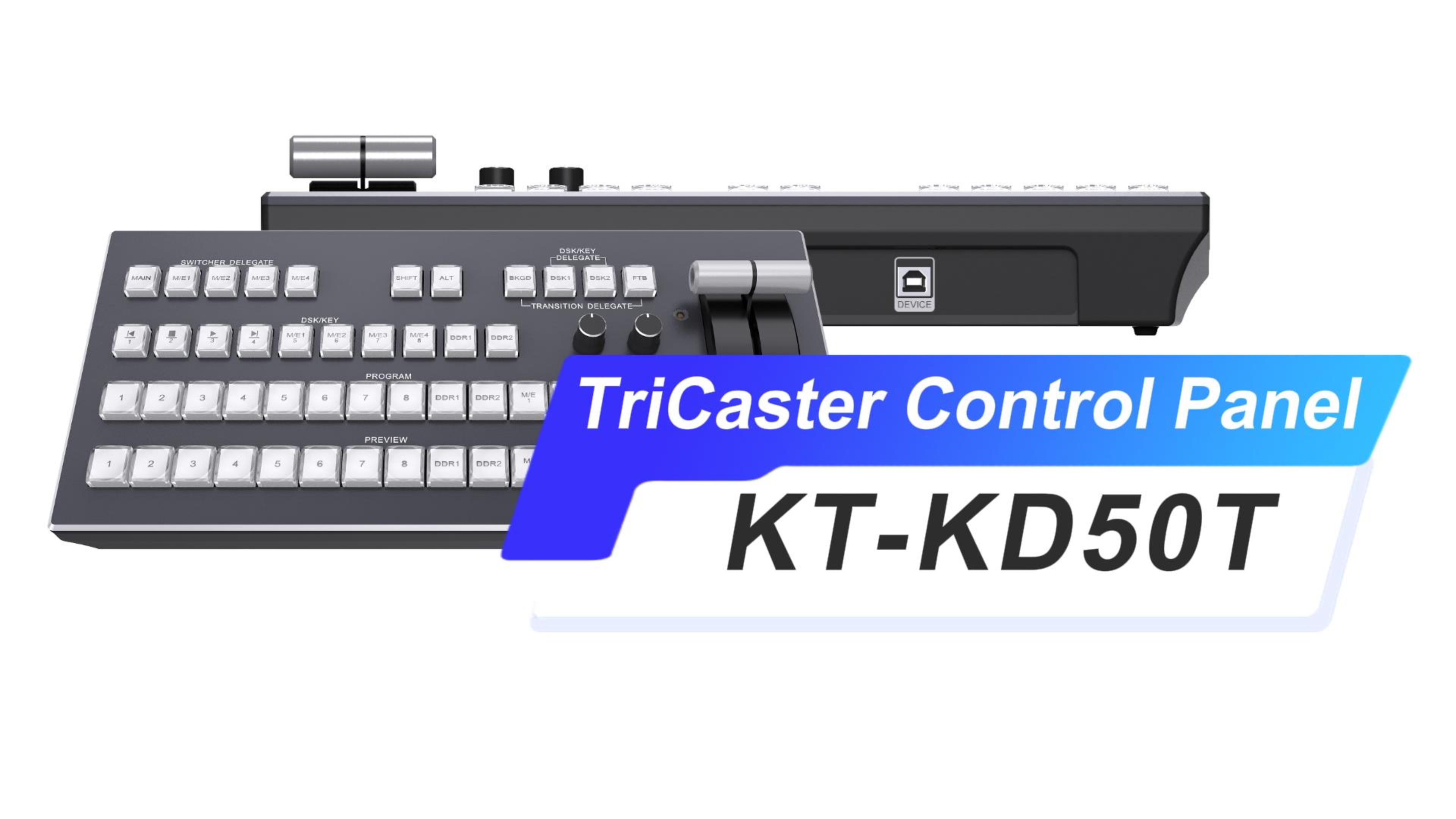 [New product]KT-KD50T TriCaster Live Production Control Pane